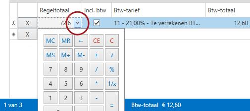 P a g i n a 31 Als u snel het bedrag wilt halveren kunt u gebruikmaken van de ingebouwde rekenmachine in de regel.