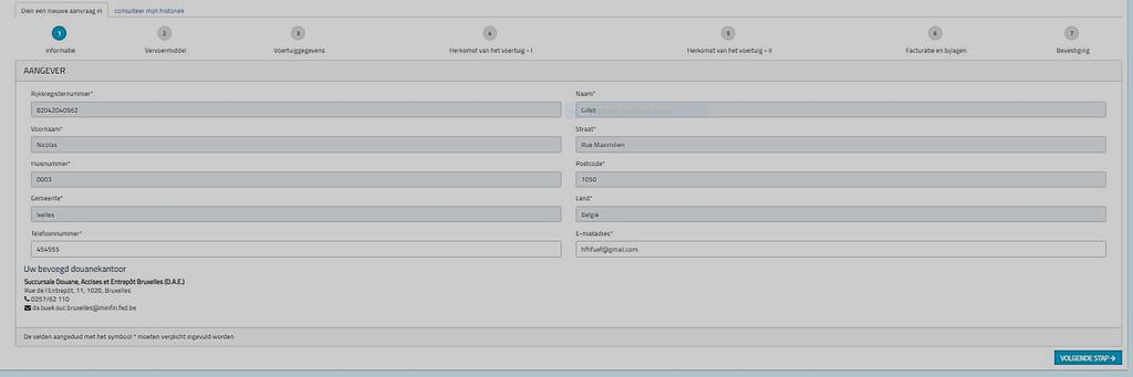 1.1.5 Informatie aangever. Opmerking: Gelieve op te merken dat als u het voertuig aangeeft, u als de koper wordt beschouwd. 7. De gegevens worden automatisch ingevuld. 8.