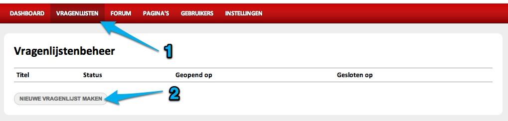 Stap 1: Vragenlijst en vragen aanmaken Ga naar: VRAGENLIJSTEN en klik op de knop NIEUWE VRAGENLIJST MAKEN