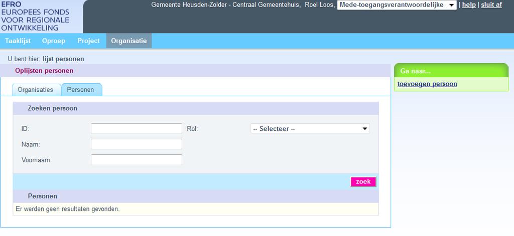 U kunt een persoon toevoegen aan uw EFRO-organisatie door aan de rechterkant te klikken op toevoegen persoon. Dan verschijnt onderstaand scherm.