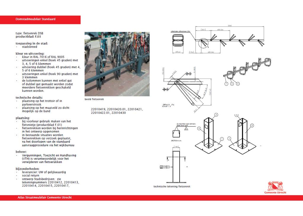 Figuur 17: Voorbeeld productblad fietsenrek uit Atlas Straatmeubilair 5.1.1 Laadpalen met eigen netaansluiting De huidige laadpunten in de stad zijn fors van formaat omdat ze geschikt moeten zijn voor een netaansluiting.