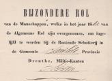 Bijzondere rol van de manschappen, welke in het jaar 1862 van de Algemene Rol zijn overgenomen, om ingelijfd te worden bij de Rustende Schutterij in de Gemeente Smilde Provincie Drenthe, Militie