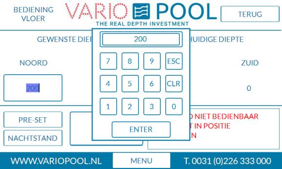 De diepte van de beweegbare bodem instellen; 1. Druk op de knop onder het woord NOORD er zal een numeriek toetsenbord verschijnen om de diepte van de vloer in te geven.