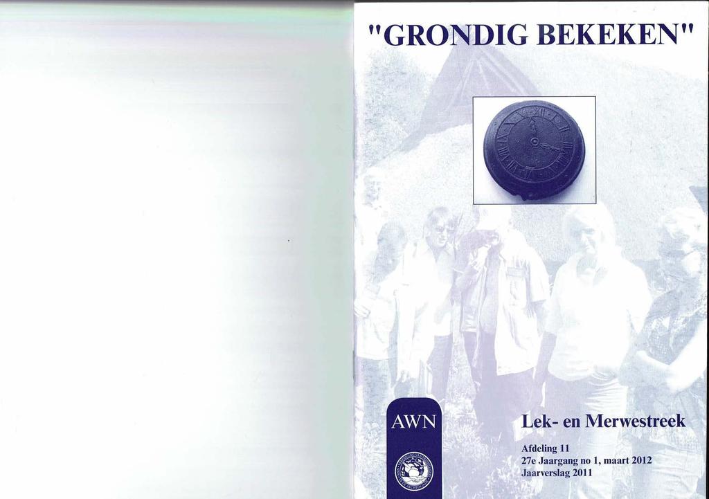 ''GRONDIG BEKEKEN'' Lek- en Merwestreek Afdeling