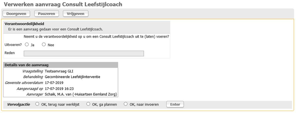 Nieuwe aanvraag (3) Geef aan dat je de behandeling wilt uitvoeren voor deze patiënt.
