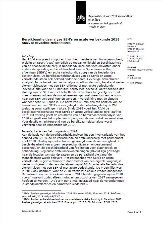 BIJLAGE In deze bijlage is het verslag van de bereikbaarheidsanalyse SEH s en acute verloskunde 2018 opgenomen.