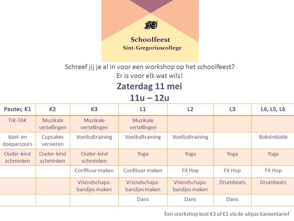 Sint-Gregoriuscollege Nieuwsbrief april Na de workshops organiseren we opnieuw een heerlijke barbecue. Inschrijven is tot en met woensdag 8 mei mogelijk.