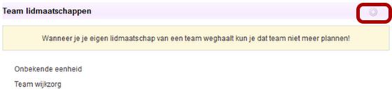 Voeg teamlidmaatschap toe Klik op het plusje om de medewerker aan een team toe te voegen. Voer gegevens in 1. Selecteer het betreffende team. 2.