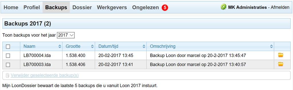 Back-ups U kunt back-ups van Loon op het web opslaan. Als uw pc crasht, bent u uw Loon-data niet kwijt want die staat veilig op mijn.loondossier.nl.