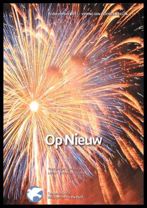 Dagthema: Op Nieuw Overweging 31 december 2017 Jan Meijer Lector: Francesca Emma.