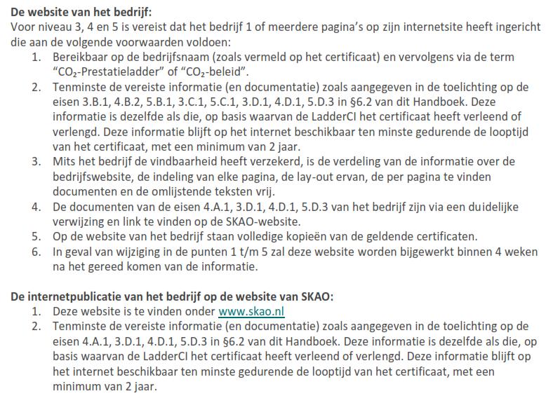 2.4 Verplichte internetpublicatie Doel Het publiceren van de verplichte CO2 gegevens op de website van J.P. Dijkstra Koudum Beheer BV zodat deze beschikbaar is op internet.