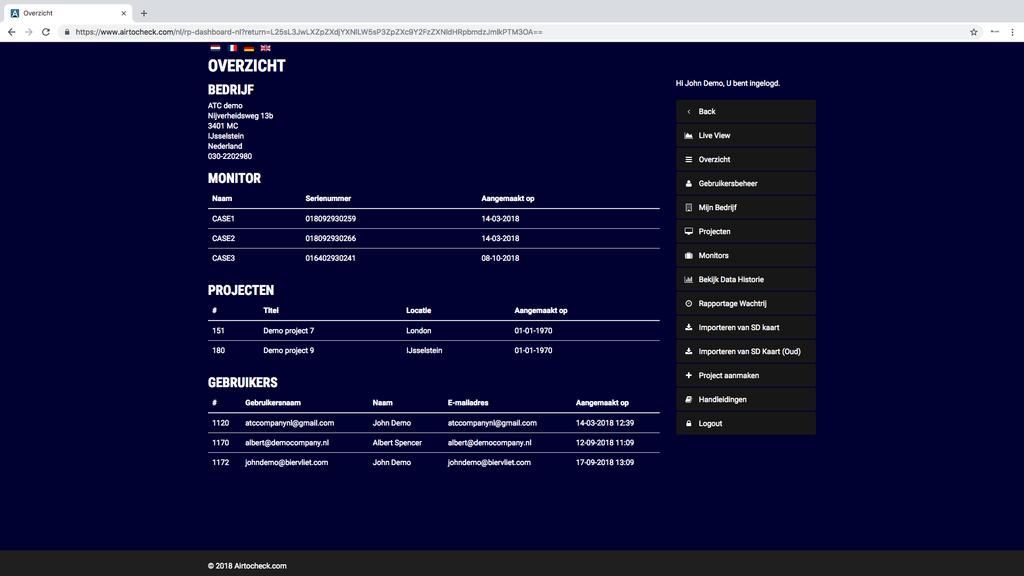 OVERZICHT 3 4 Deze pagina geeft een overzicht van de bedrijfsgegevens, alle beschikbare monitoren, alle actieve projecten en alle actieve gebruikers.