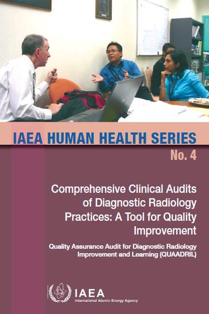 QUAADRIL IAEA (2010): Quality Assurance Audit for Diagnostic Radiology Improvement