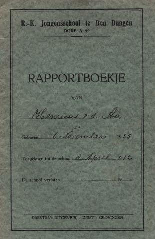 Lijst van rapporten : Verantwoording : van leerlingen van de voormalige R.K. Jongensschool St. Jozef aan het Grinsel in Den Dungen, die geboren zijn tussen 1924 en circa 1960.