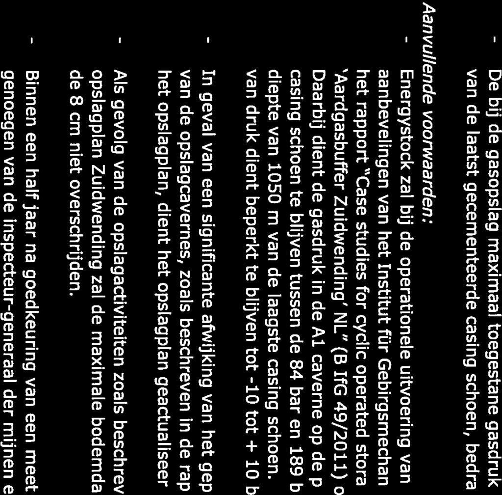 operated storage caverns Aardgasbuffer Zuidwending NL (B IfG 49/20 11) overnemen.