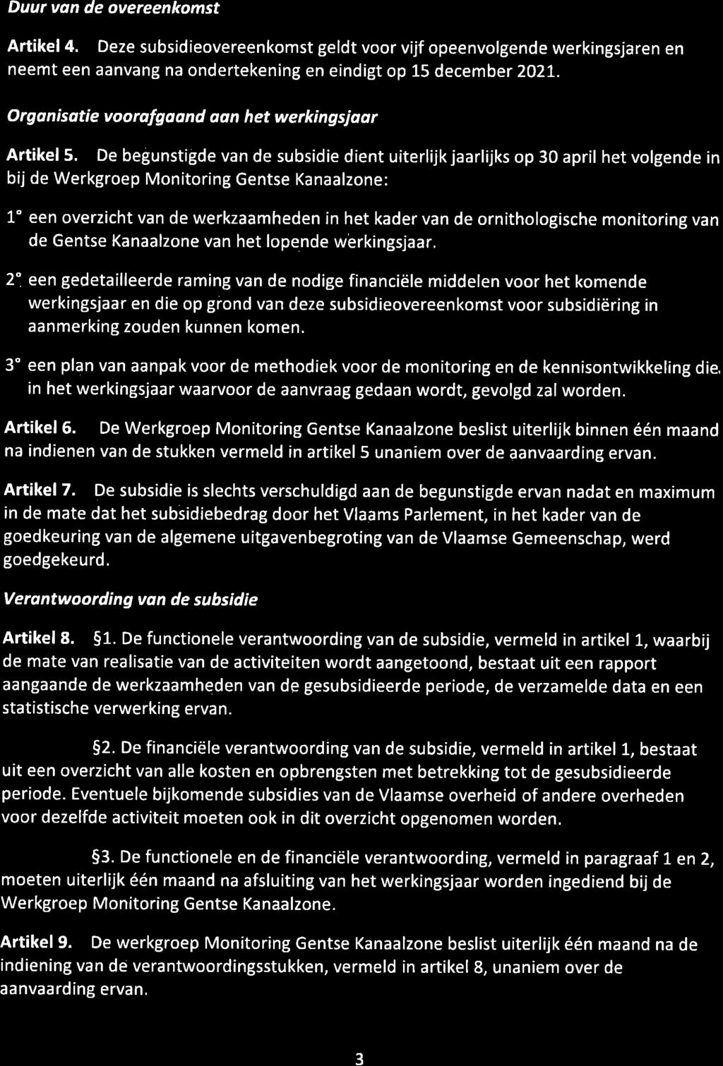 Duur van de overeenkomst Artikel 4.