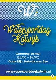 Watersportdag Katwijk Initiatief : KWV Skuytevaert Promotie Katwijk als watersportgemeente: voor en door Katwijkse watersportverenigingen Zaterdag 26 mei 2018: Oude Rijn (tussen brug Hoorneslaan en