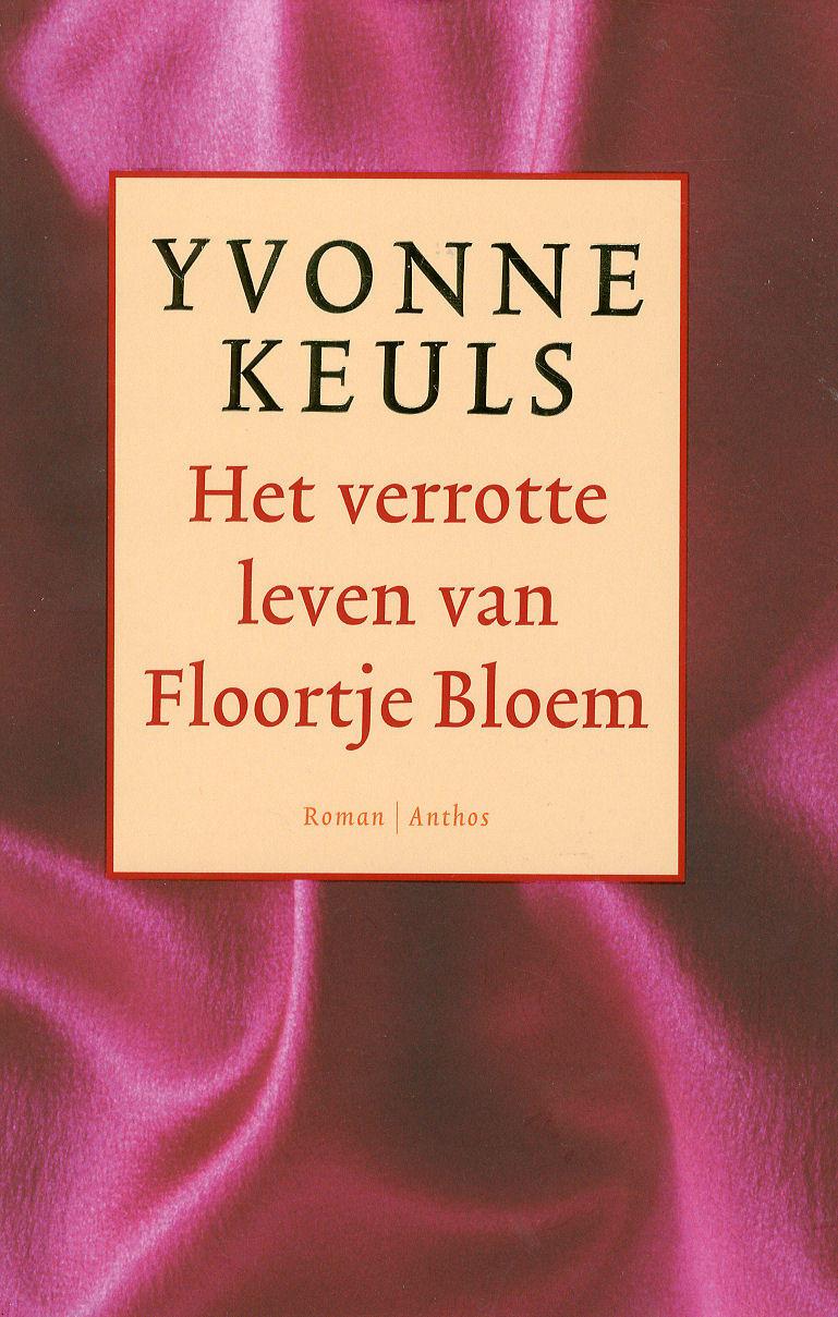 gegevens Titel: Het verrotte leven van Floortje Bloem.