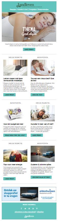 3. Themanieuwsbrief Exclusieve nieuwsbrief met drie redactionele items en drie advertenties. Thema wordt i.s.m. u en de redactie bepaald.