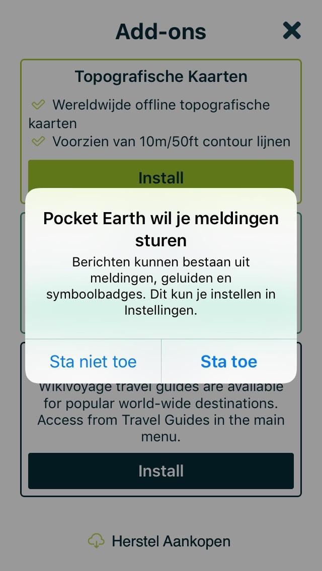 Open Pocket Earth. Sta toe dat Pocket Earth meldingen kan sturen.