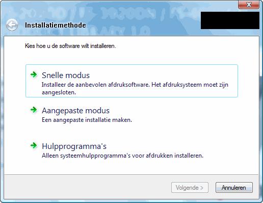 Gebruik Snelle modus voor standaard verbindingsmethodes. 1 Selecteer in het selectievenster voor de installatiemethode Snelle modus.