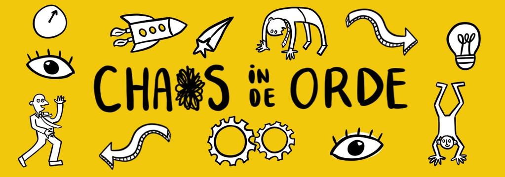 Algemene Voorwaarden WERKFESTIVAL Chaos in de Orde Georganiseerd door Huis van Verbeelding Artikel 1. DEFINITIES a) Chaos in de Orde Chaos in de Orde is een werkfestival voor organisatievernieuwers.