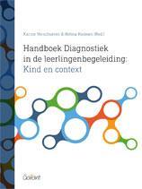 Handboek diagnostiek in de leerlingenbegeleiding: Kind en context Recensie door Lien PLASSCHAERT 1 1 VERSCHUEREN, K. EN KOOMEN, H.