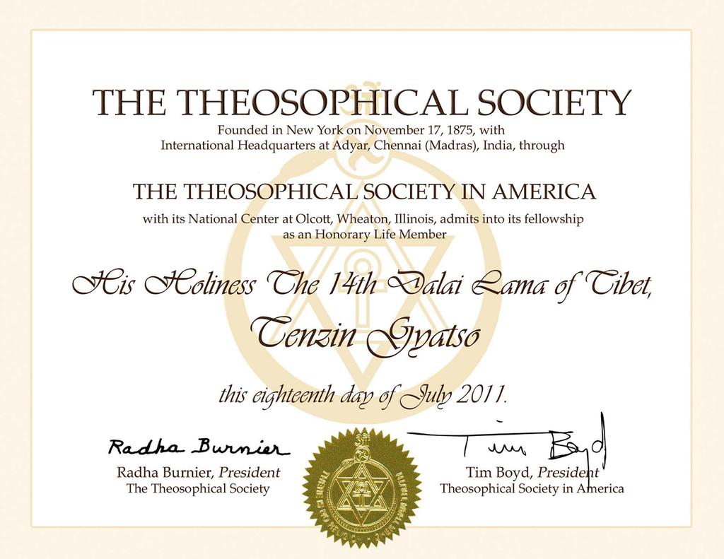 Toen Tim Boyd Zijne Heiligheid vroeg of hij lid van de TSA wilde worden, stemde deze hiermee graag in. Zo ontving de Dalai lama onderstaand certificaat, gedateerd 18 juli 2011.