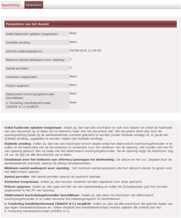 De tab Parameters toont de configuratie voor het indienen van een offerte/aanvraag tot deelneming in dit dossier.