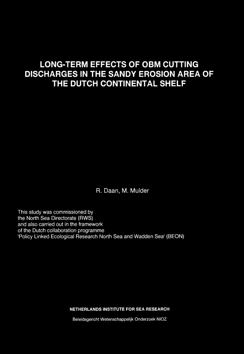 Mulder This study was cmmissined by the Nrth Sea Directrate (RWS) and als carried ut in the