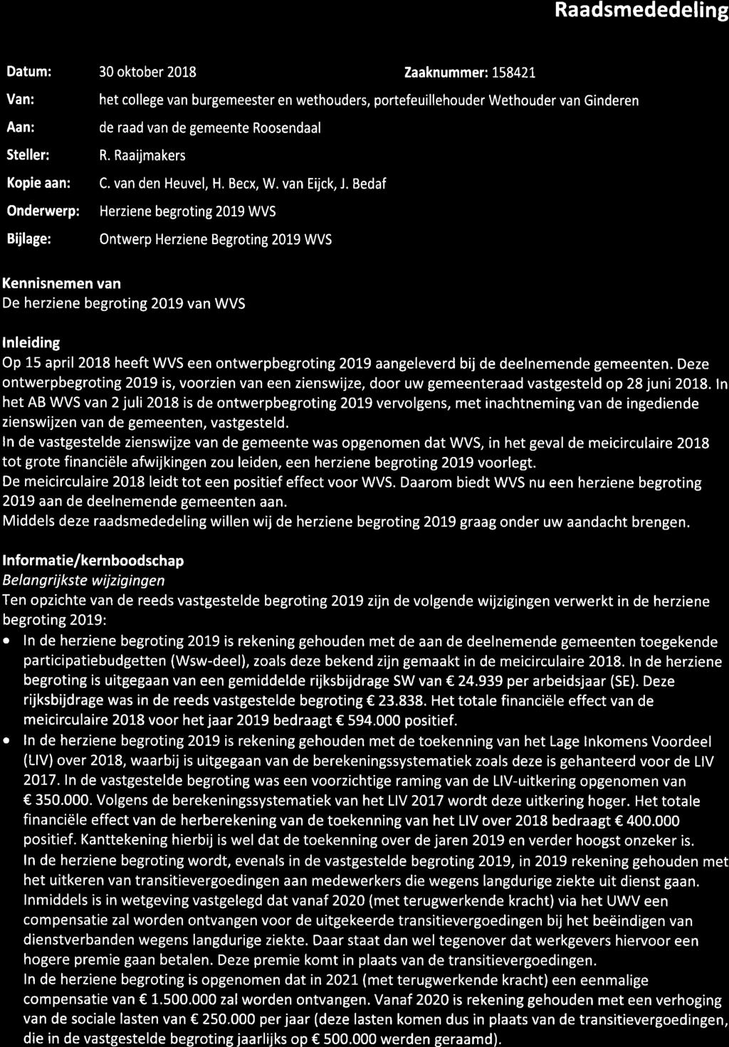 Bedaf Herziene begroting 2019 WVS Ontwerp Herziene Begroting 20L9 WVS Kennisnemen van De herziene begroting 201.