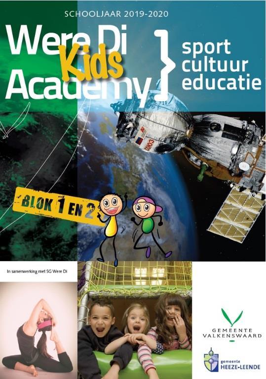 WERE DI KIDS ACADEMY De Kids Academy is voor alle leerlingen uit de groepen 3, 4 en 5 van basisscholen in de gemeente Valkenswaard en Leende.