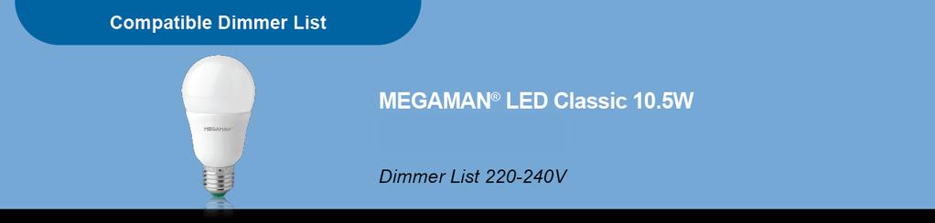 MM06418-MM06419 Manufacturer Model No. Voltage (V) ABB 6523U 230 Wattage (W) 2-100 (LED) Min. Number of LED Max.