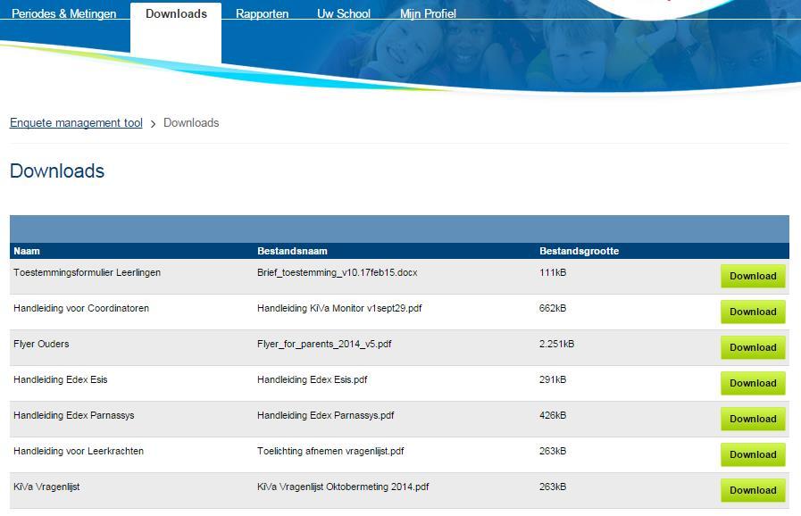 3. Meting starten in 8 stappen Stap 1: Toestemmingsformulier downloaden en verspreiden Om toestemmingsformulieren te downloaden klikt u in het menu op de tab Downloads.