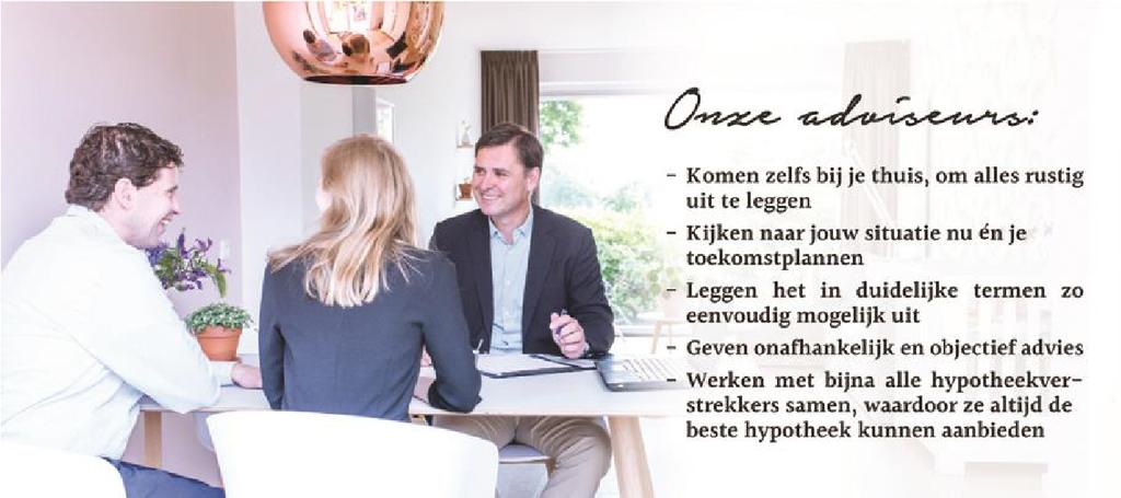 Hypotheek Het kopen van een huis is waarschijnlijk de grootste uitgave die je in je leven zult doen. Daar kun je dus wel wat onafhankelijk advies bij gebruiken.