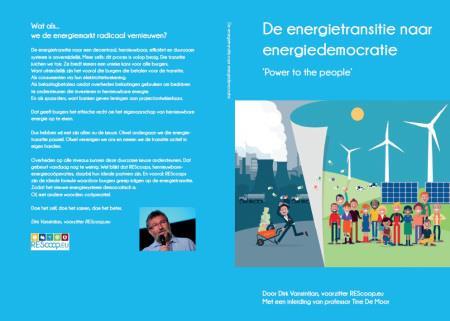 Dirk Vansintjan is auteur van het boek De energietransitie naar energiedemocratie Power to the people. Respondenten gezocht!