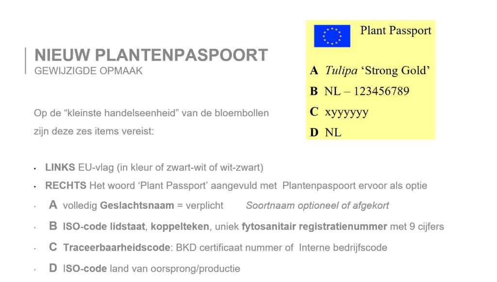 bloembollen zijn straks niet paspoortplichtig.