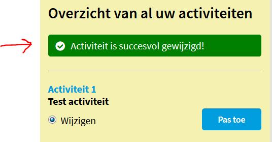 Wijzigingen aanbrengen in activiteiten Afbeeldingen Naast geplaatste afbeelding staat een rood kruisje. Hiermee kan de afbeelding verwijderd worden.