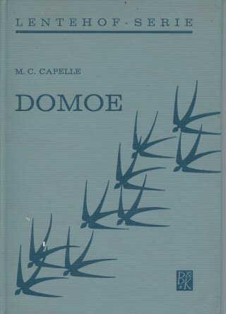 , Baarn Annotatie: ; Druk 2, 1952; Domoe : de zoon van het