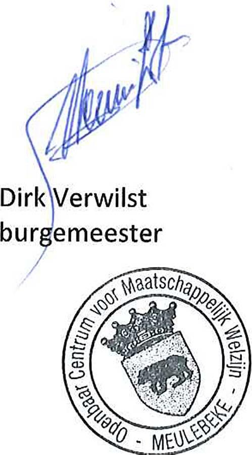 "'" i mecnte --Meulebeke BEKENDMAKING REGLEMENT Ondergetekende, Dirk Verwilst, Burgemeester van de gemeente MEULEBEKE, maakt hierbij bekend dat het vast bureau in zitting van 8 april 2019 volgend
