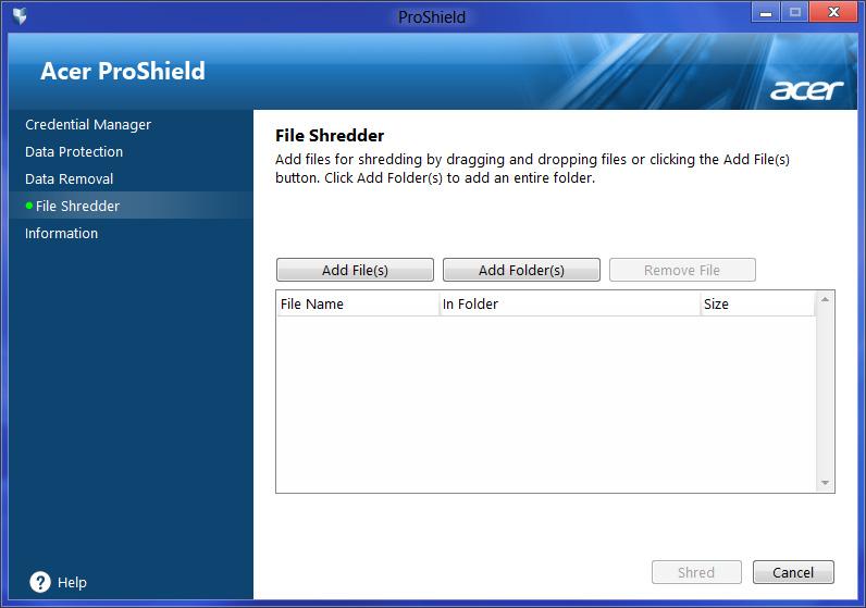 30 - Acer ProShield Data Removal (Gegevensverwijdering) Hier kunt u bestanden selecteren om ze volledig te verwijderen van uw harde schijf.