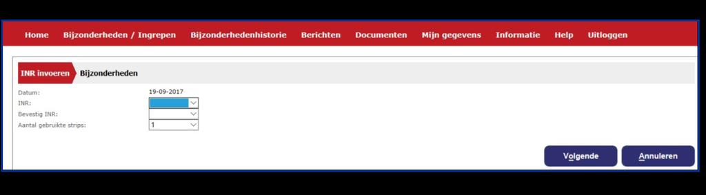 12. INR invoeren Dit hoofdstuk is alleen voor patiënten die zelfmeten. Let op, wanneer mededelingen en INR s na 12.00u worden ingevoerd, worden deze mogelijk pas de volgende werkdag afgehandeld!