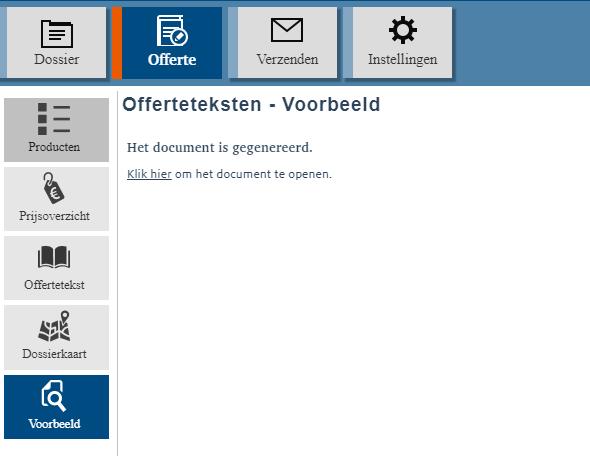 2.4 Offerte bekijken Om de offerte te downloaden en te bekijken druk je op links op voorbeeld.