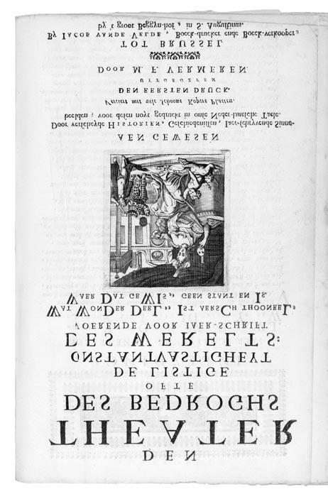152 Titelpagina van Vermeren, Theater des bedroghs. De Brusselse moralistische dichter Michiel Frans Vermeren ( 1755) wijdt twee dichtbundels aan de listige onstandvastigheid van de wereld.