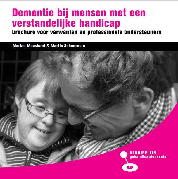 Brochure Dementie bij mensen met een verstandelijke handicap voor verwanten en professionele ondersteuners, ontwikkeld door Kennisplein Gehandicaptensector.