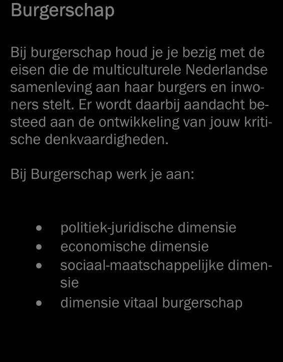 Nederlands 3F Lezen 3F Luisteren 3F Gesprekken voeren 3F Spreken 3F Schrijven/Taalverzorging 3F Rekenen 3F Getallen 3F Verhoudingen 3F Meten 3F Verbanden 3F Engels Niveau 4 Lezen B Luisteren B