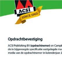 Tijdens het bezoek komen ook de promotiemogelijkheden aan bod om uw camping beter onder de aandacht te brengen binnen ACSI Media met als doel meer kampeerders naar uw camping te krijgen.