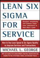 Titel: LEAN Six Sigma for Service Auteur(s): George, Michael L. Uitgever: E-BOOK Publicatiedatum: 27 juni 2003 Uitvoering: Harde kaft Pagina's: 300 ISBN: 0071418210 Prijs: 24,83 (via www.amazon.