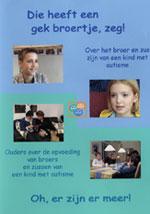 Documentaires en voorlichtingsfilms Die heeft een gek broertje zeg!