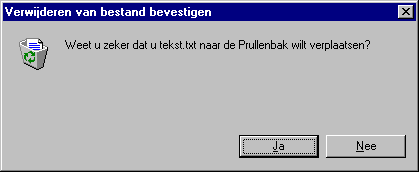 Bestanden wissen en terugtoveren Indien je bestanden probeert te wissen, gaat windows eerst confirmatie vragen.